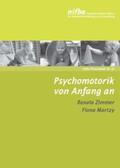 Zimmer / Martzy |  Psychomotorik von Anfang an | Buch |  Sack Fachmedien