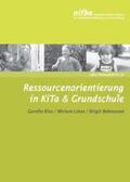 Kiso / Lotze / Behrensen |  Ressourcenorientierung in KiTa & Grundschule | Buch |  Sack Fachmedien