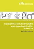 Kubandt |  Geschlechtliche und sexuelle Vielfalt sowie Regenbogenfamilien in der KiTa | Buch |  Sack Fachmedien