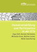 Doll / Herrmann / Kruse |  Demokratiebildung und Partizipation in der KiTa | Buch |  Sack Fachmedien