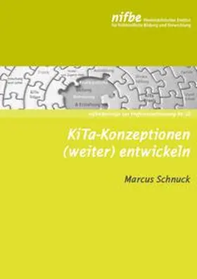 Schnuck |  KiTa-Konzeptionen (weiter) entwickeln | Buch |  Sack Fachmedien