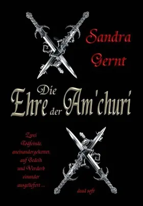 Gernt |  Die Ehre der Am'churi | eBook | Sack Fachmedien