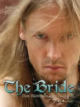 Busch |  The Bride - Das Bündnis von Halland | Buch |  Sack Fachmedien
