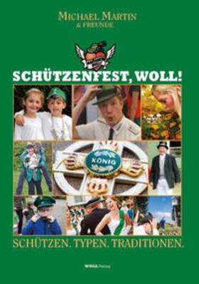 Martin | Schützenfest, woll! | Buch | 978-3-943681-52-9 | sack.de