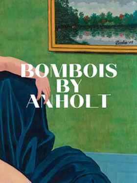 Judin / Karstens |  Bombois by Anholt | Buch |  Sack Fachmedien