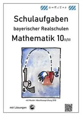 Arndt |  Mathematik 10 II/II - Schulaufgaben bayerischer Realschulen - mit Lösungen | Buch |  Sack Fachmedien