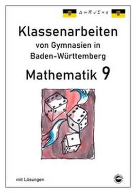 Arndt |  Mathematik 9, Klassenarbeiten von Gymnasien aus Baden-Württemberg mit Lösungen | Buch |  Sack Fachmedien