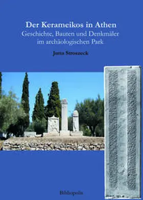 Stroszeck |  Der Kerameikos in Athen | Buch |  Sack Fachmedien