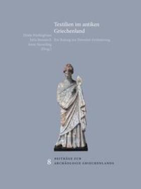 Frielinghaus / Stroszeck / Sieverling |  Textilien im antiken Griechenland | Buch |  Sack Fachmedien