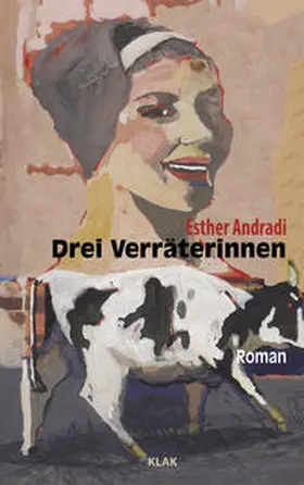 Andradi |  Drei Verräterinnen | Buch |  Sack Fachmedien