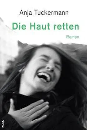 Tuckermann |  Die Haut retten | Buch |  Sack Fachmedien