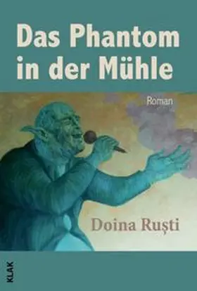 Rusti |  Das Phantom in der Mühle | Buch |  Sack Fachmedien