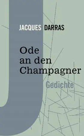 Darras |  Ode an den Champagner | Buch |  Sack Fachmedien