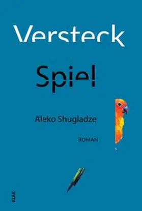 Shugladze |  Versteckspiel | Buch |  Sack Fachmedien