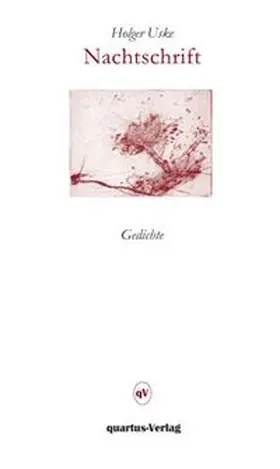 Uske |  Nachtschrift. Ausgewählte Gedichte. | Buch |  Sack Fachmedien