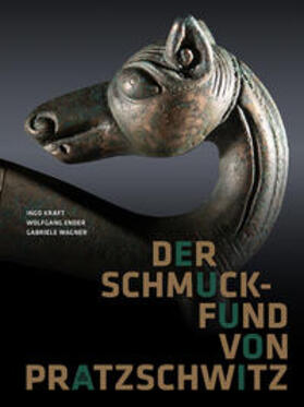 Kraft / Ender / Wagner | Der Schmuckfund von Pratzschwitz | Buch | 978-3-943770-54-4 | sack.de