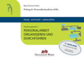 Dickemann-Weber / Weber | Personalfachkaufleute - Frage-Antwort-Karten Handlungsbereich 1: Personalarbeit organisieren und durchführen | Loseblattwerk | sack.de