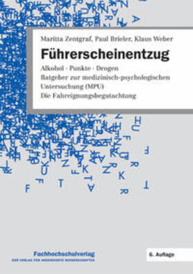 Zentgraf / Brieler / Weber | Führerscheinentzug | Buch | sack.de