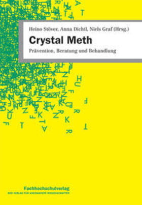 Stöver / Dichtl / Graf | Crystal Meth | Buch | 978-3-943787-84-9 | sack.de