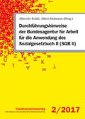 Brühl / Hofmann |  Durchführungshinweise der Bundesagentur für Arbeit für die Anwendung des Sozialgesetzbuch II (SGB II) | Buch |  Sack Fachmedien