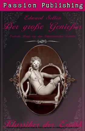 Sellon |  Klassiker der Erotik 18: Der große Genießer | eBook | Sack Fachmedien
