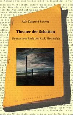 Zapperi Zucker |  Theater der Schatten | Buch |  Sack Fachmedien