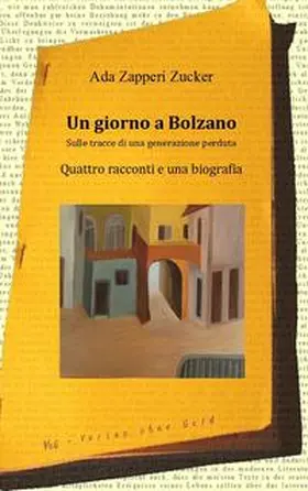 Zapperi Zucker |  Un giorno a Bolzano | Buch |  Sack Fachmedien