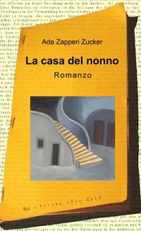 Zapperi Zucker |  La casa del nonno | Buch |  Sack Fachmedien