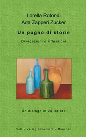 Rotondi / Zapperi Zucker |  Un pugno di storie | Buch |  Sack Fachmedien
