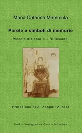 Mammola |  Parole e simboli di memorie | Buch |  Sack Fachmedien