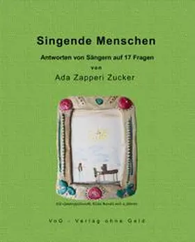 Zapperi Zucker |  Singende Menschen | Buch |  Sack Fachmedien
