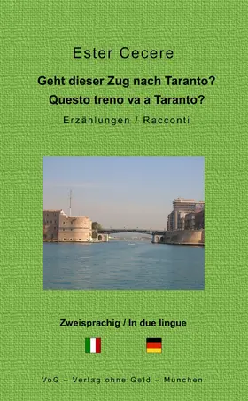 Cecere |  Geht dieser Zug nach Taranto? | eBook | Sack Fachmedien
