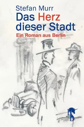 Murr |  Das Herz dieser Stadt | eBook | Sack Fachmedien