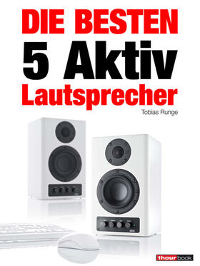 Runge / Michels / Rechenbach | Die besten 5 Aktiv-Lautsprecher | E-Book | sack.de