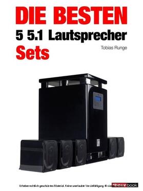 Runge / Maier / Voigt |  Die besten 5 5.1-Lautsprecher-Sets | eBook | Sack Fachmedien