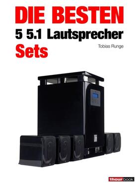 Runge / Maier / Voigt | Die besten 5 5.1-Lautsprecher-Sets | E-Book | sack.de