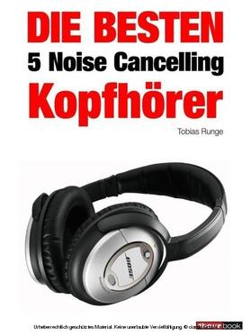 Runge / Johannsen / Voigt | Die besten 5 Noise Cancelling Kopfhörer | E-Book | sack.de