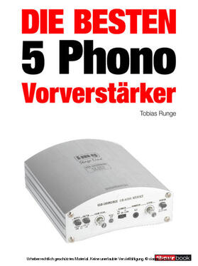 Runge / Voigt | Die besten 5 Phono-Vorverstärker | E-Book | sack.de