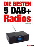 Runge / Weyel |  Die besten 5 DAB+-Radios | eBook | Sack Fachmedien
