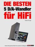 Runge / Rechenbach |  Die besten 5 D/A-Wandler für HiFi | eBook | Sack Fachmedien