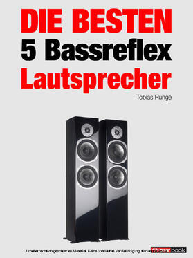 Runge / Maier / Schmidt | Die besten 5 Bassreflex-Lautsprecher | E-Book | sack.de