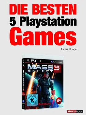 Runge / Schlossarek / Schmitt |  Die besten 5 Playstation-Games | eBook | Sack Fachmedien