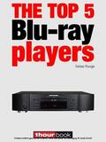 Runge / Johannsen |  The top 5 Blu-ray players | eBook | Sack Fachmedien