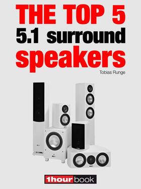 Runge / Maier / Voigt |  The top 5 5.1 surround speakers | eBook | Sack Fachmedien