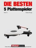 Runge / Schmidt |  Die besten 5 Plattenspieler (Band 3) | eBook | Sack Fachmedien