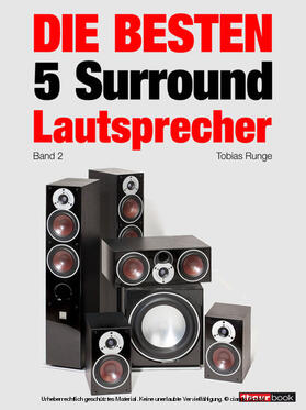 Runge / Maier / Schmitt |  Die besten 5 Surround-Lautsprecher (Band 2) | eBook | Sack Fachmedien