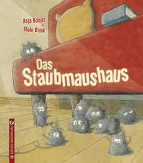 Bonitz |  Das Staubmaushaus | Buch |  Sack Fachmedien