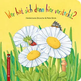 Brosche |  Wer hat sich denn hier versteckt? | Buch |  Sack Fachmedien