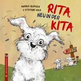 Hensgen |  Rita, neu in der Kita | Buch |  Sack Fachmedien