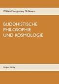 McGovern |  Buddhistische Philosophie und Kosmologie | Buch |  Sack Fachmedien